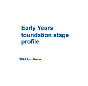 EYFS Profile Handbook 2024